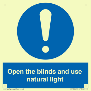 Open the blinds and use natural light